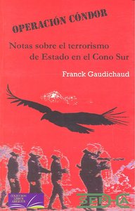 Operación Cóndor, de Gaudichaud | portada del libro