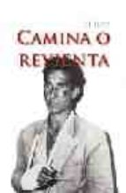 CAMINA O REVIENTA. EL LUTE (OFERTA), de Eleuterio Sánchez | portada del libro