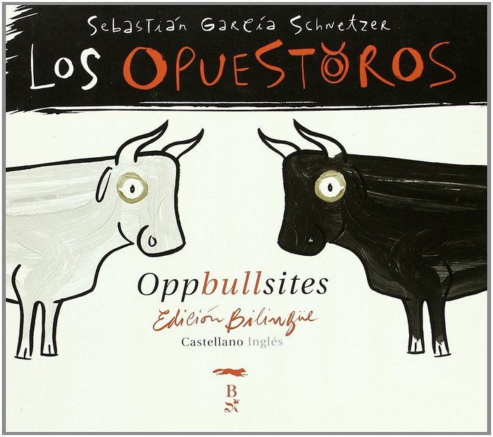 The oppbullsites, de Schnetzer, Sebastián G. | portada del libro