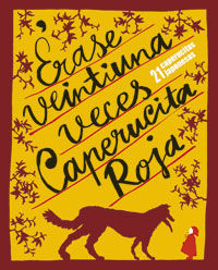 Érase 21 veces Caperucita Roja, de Miura, Taro | portada del libro