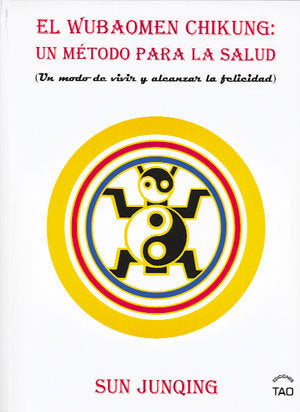 El Wubaomen Chi-Kung, de Sun, Ju Qig | portada del libro