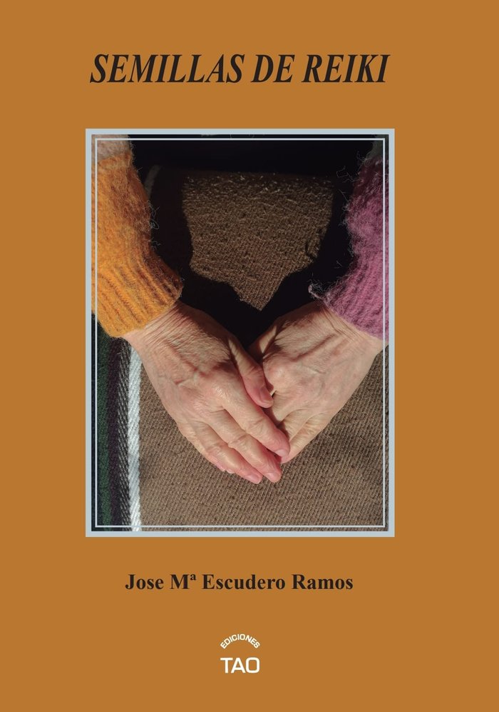 SEMILLAS DE REIKI, de ESCUDERO RAMOS,JOSE | portada del libro