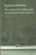 Els reptes de l'educació en la modernitat líquida, de Zygmunt, Bauman | portada del libro