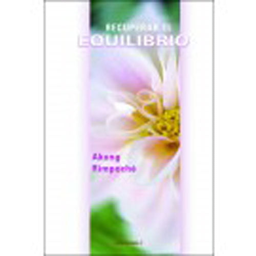 Recuperar el equilibrio, de Akong Rimpoché | portada del libro