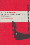 En busca del barón Corvo, de Symons, A.J.A. | portada del libro