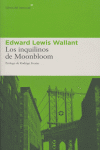 Los inquilinos de Moonbloom, de Wallant, Edward Lewis | portada del libro