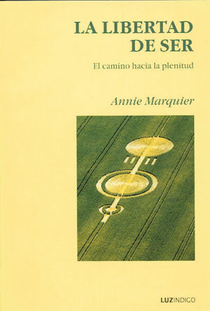 La libertad de ser, de Annie | portada del libro