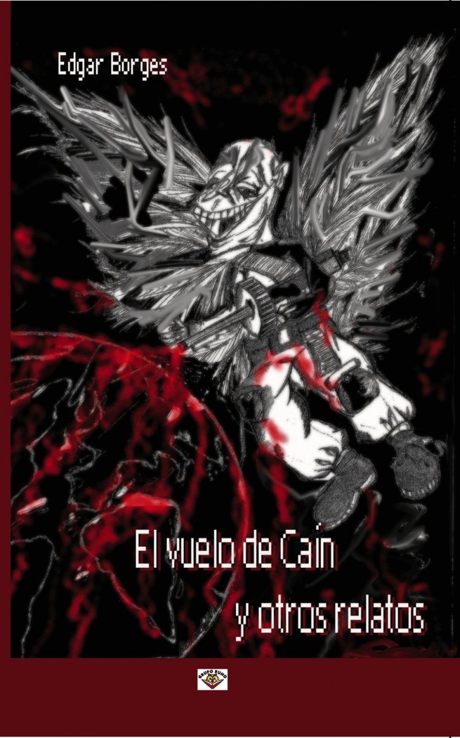 El vuelo de Caín y otros relatos, de Borges, Edgar | portada del libro