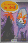 Qué tiene de raro mi novia, de Graciela Repún y Luciana Fern´ndez | portada del libro