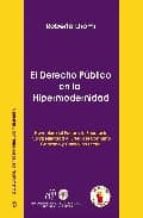 El Derecho público en la hipermodernidad, de Roberto Dromi | portada del libro