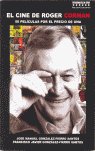 CINE DE ROGER CORMAN, EL, de JOSE MANUEL GONZALEZ FIERRO SANTOS | portada del libro