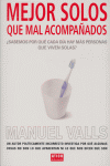 Mejor solos que mal acompañados, de VALLS | portada del libro