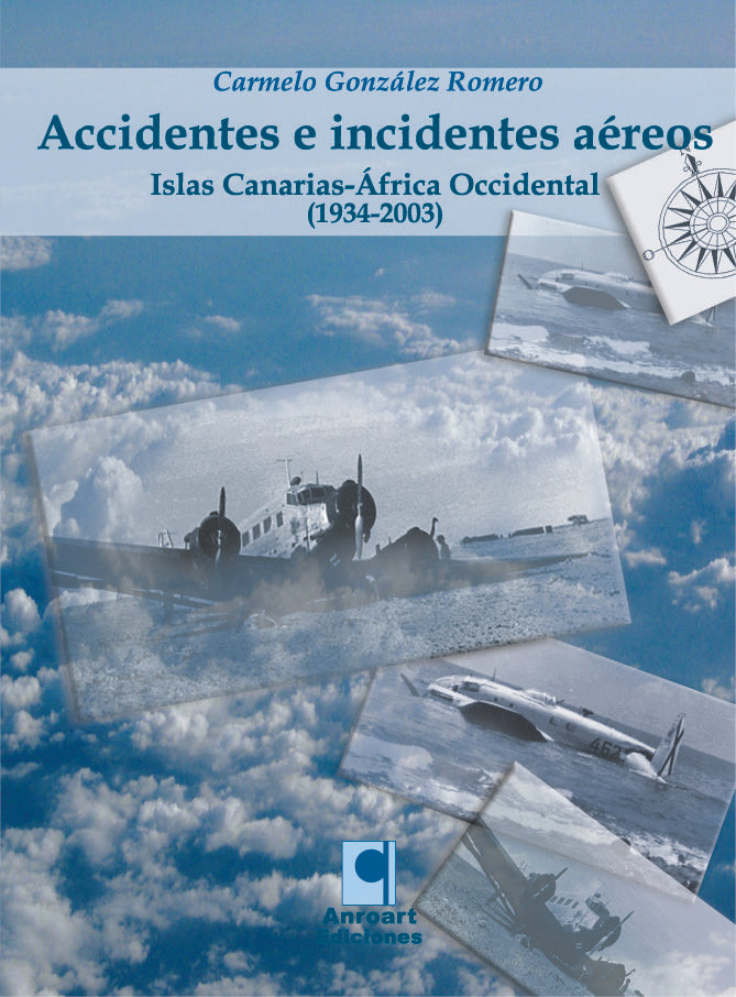 Accidentes e incidentes aéreos, de CARMELO GONZALEZ ROMERO | portada del libro
