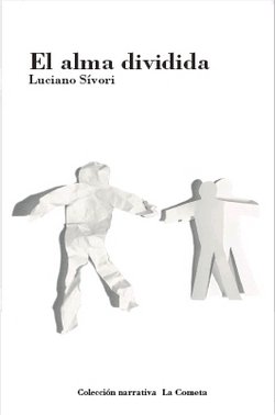 El alma dividida, de Sívori, Luciano | portada del libro