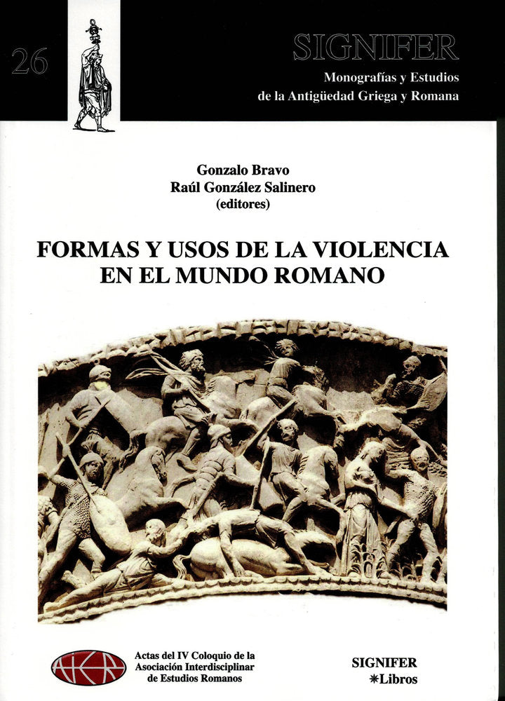 FORMAS Y USOS DE LA VIOLENCIA EN EL MUNDO ROMANO, de Bravo, Gonzalo | portada del libro