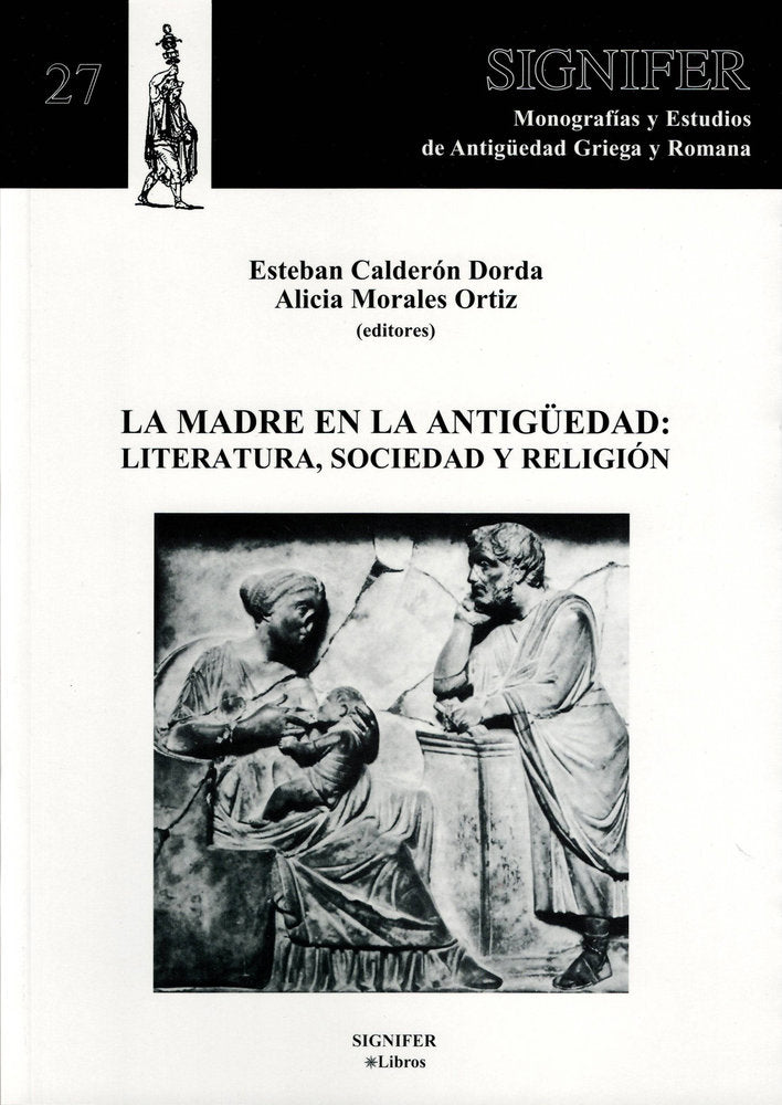 MADRE EN LA ANTIGUEDAD, LA, de Calderón Dorda, Esteban | portada del libro