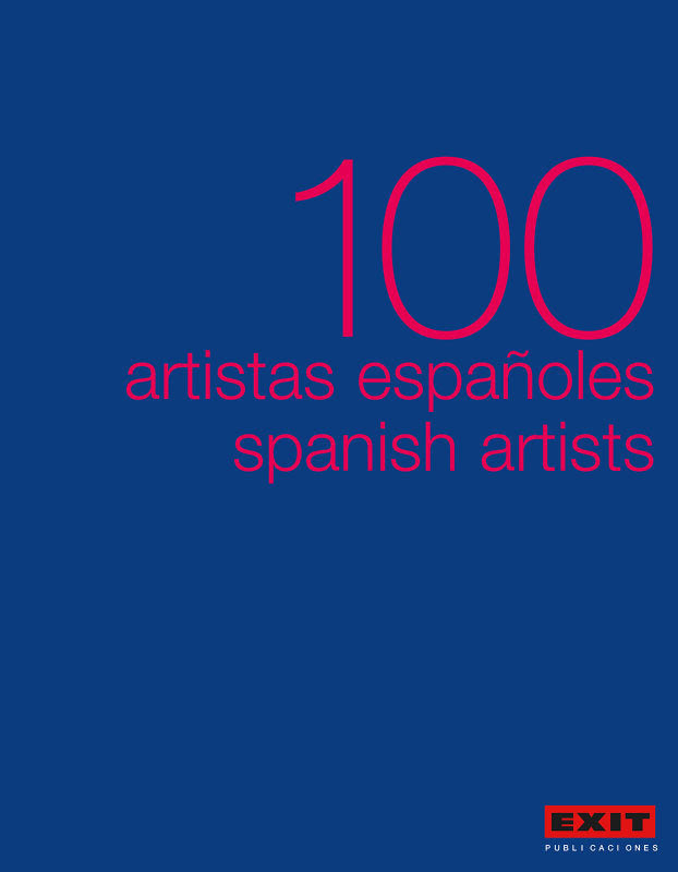 100 ARTISTAS ESPAÑOLES = 100 SPANISH ARTISTS, de OLIVARES, ROSA | portada del libro