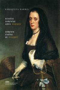 Estudios completos sobre Velázquez, de Harris, Enriqueta | portada del libro