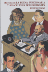 Historia de la buena funcionaria y sus crueles perseguidores, de Díaz, Berenice | portada del libro