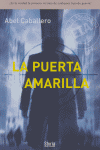 La puerta amarilla, de CABALLERO | portada del libro