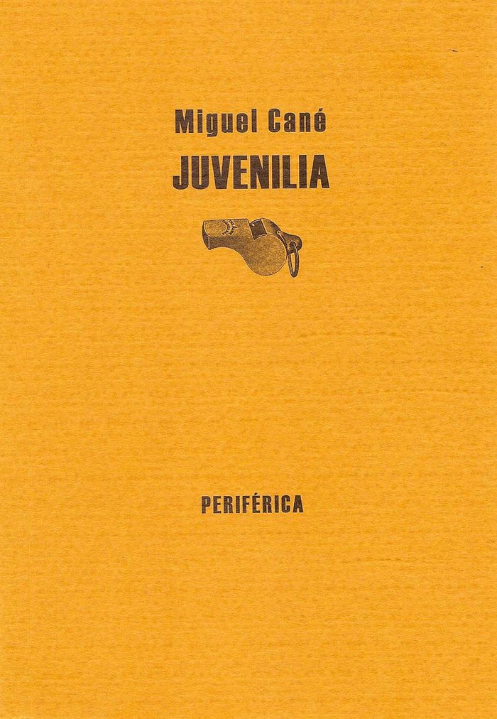 Juvenilia, de Cané, Miguel | portada del libro