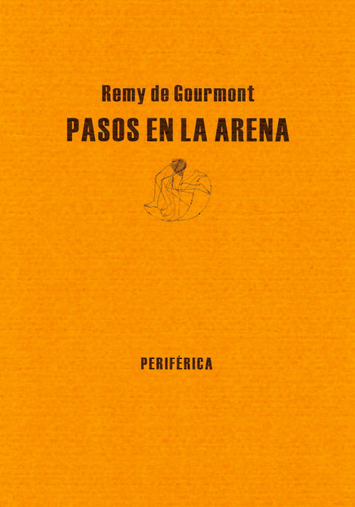 Pasos en la arena, de de Gourmont, Remy | portada del libro