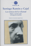 TONICOS DE LA VOLUNTAD -RUSTICA     *, de Ramón y Cajal | portada del libro