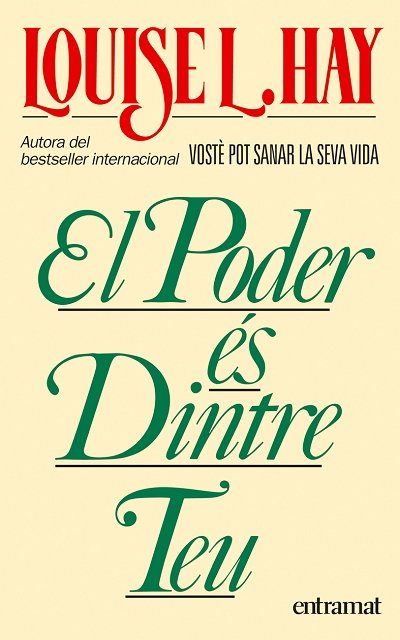 El poder es dintre teu, de Hay, Louise | portada del libro