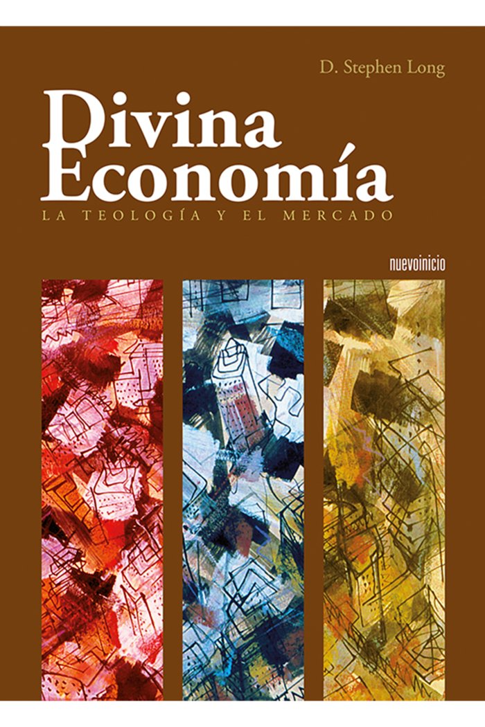Divina economia, de LONG, D. STEPHEN | portada del libro
