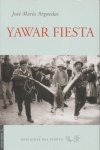 YAWAR FIESTA, de ARGUEDAS JOSE MARIA | portada del libro
