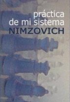 Práctica de mi sistema, de AARON NIMZOBICH | portada del libro