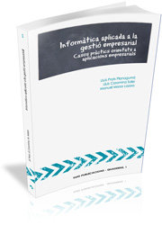 Informàtica aplicada a la gestió empresarial, de Prats Planagumà, Lluís | portada del libro
