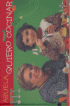 Abuela, quiero cocinar, de RIBAS AGUILERA,REMEI | portada del libro