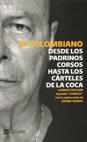El Colombiano, de Fiocconi, Laurent | portada del libro
