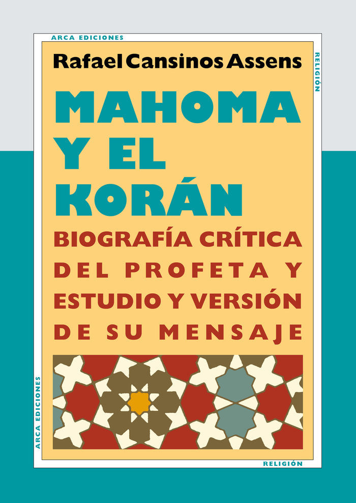 Mahoma y el Korán, de CANSINOS ASSENS | portada del libro