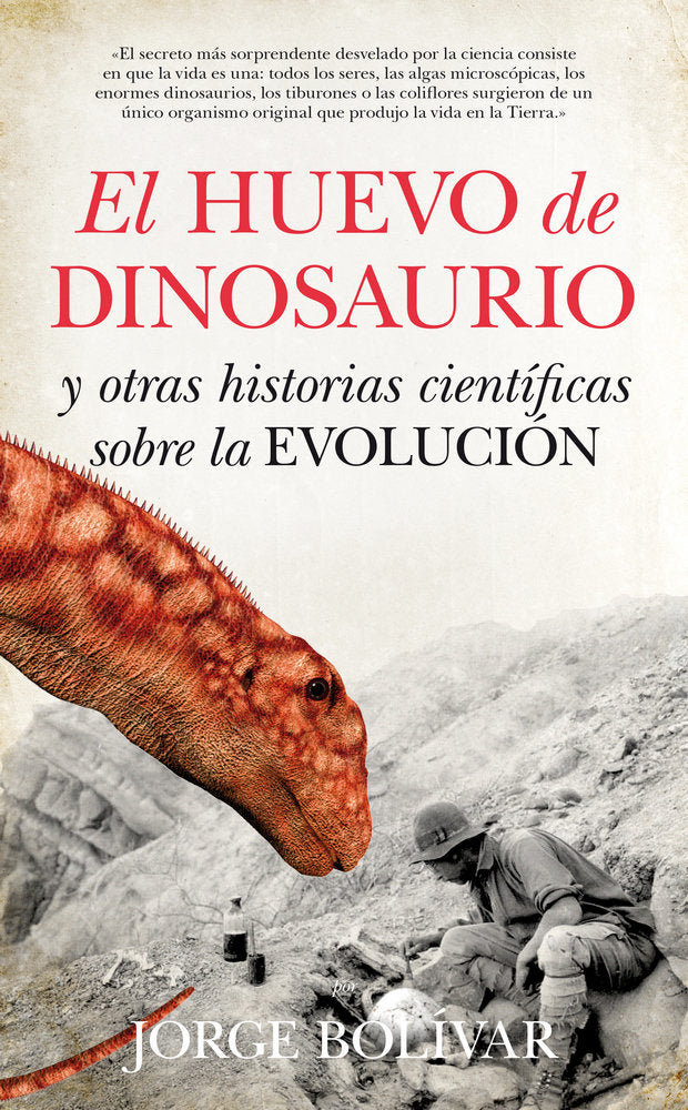 HUEVO DE DINOSAURIO, EL, de Jorge Bolívar | portada del libro