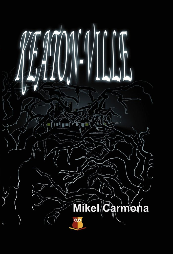 Keaton Ville, de Mikel Carmona | portada del libro