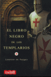 Libro negro de los templarios, el, de Vargas | portada del libro