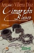 Cimarrón blanco, de Villena Díaz | portada del libro