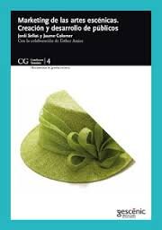 MARKETING DE LES ARTES ESCENICAS, de COLOMER | portada del libro