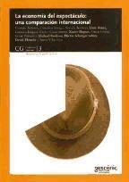 ECONOMIA DEL ESPECTACULO, LA, de BONET AGUSTI, LLUIS | portada del libro