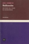 Reificación, de Honneth, Axel | portada del libro