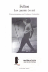 Fellini. Les cuento de mí, de Constantini, Costanzo | portada del libro