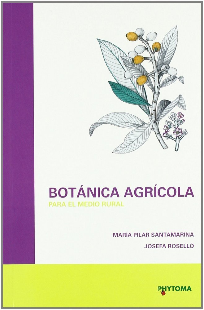 BOTANICA AGRICOLA PARA EL MEDIO RURAL, de SANTAMARINA SIURANA | portada del libro