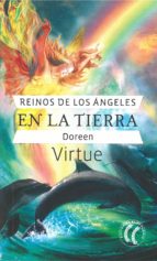 Reinos de los ángeles en la tierra, de Doreen Virtue | portada del libro