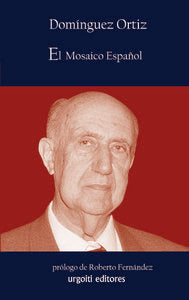 El mosaico español, de Domínguez Ortiz, Antonio | portada del libro
