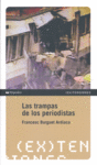 TRAMPAS DE LOS PERIODISTAS,LAS, de BURGUET ARDIACA | portada del libro