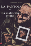 La Pantoja o La maldición gitana, de GRACIA | portada del libro
