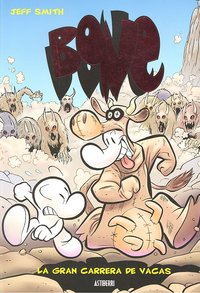 Bone 2. La gran carrera de vacas, de Smith, Jeff | portada del libro