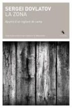 ZONA, LA, de Serguéi Dovlátov | portada del libro